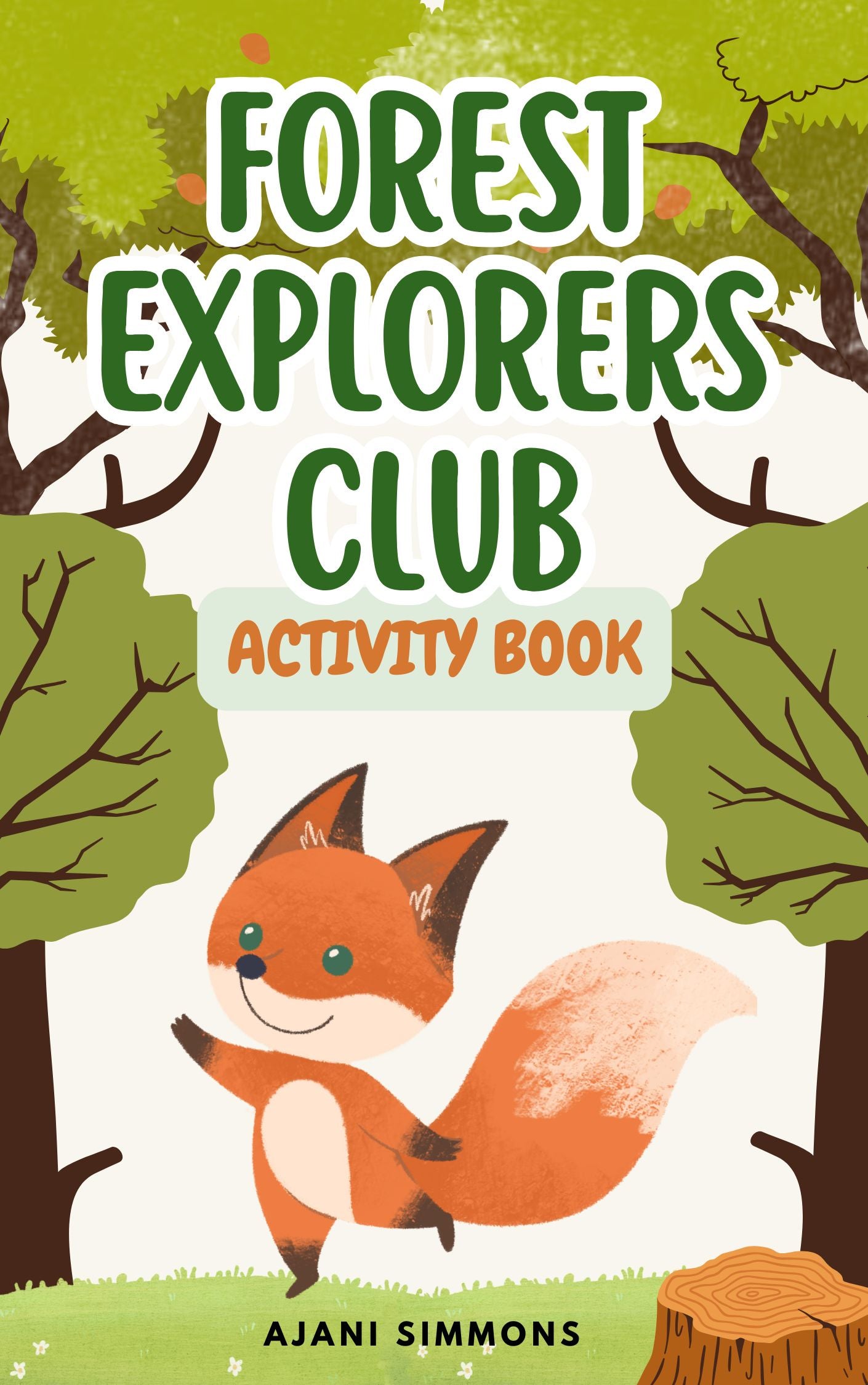Forest Explorers Club Activity Book